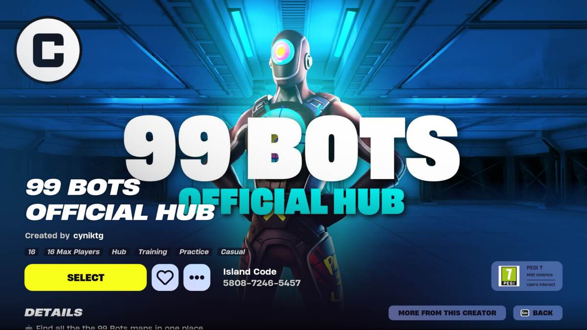 The title screen for the 99 Bots Official Hub map in Fortnite Creative.